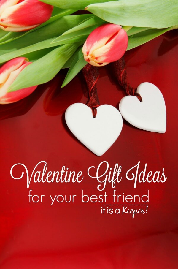 Valentine Gift Ideas For Friends
 Valentine Gifts for Your Best Friend