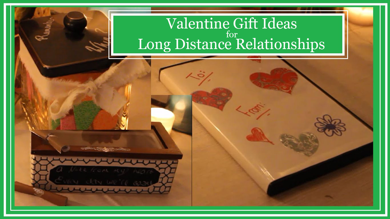 Valentine Gift Ideas For Long Distance Relationships
 Valentine Gift Ideas for Long Distance Relationships