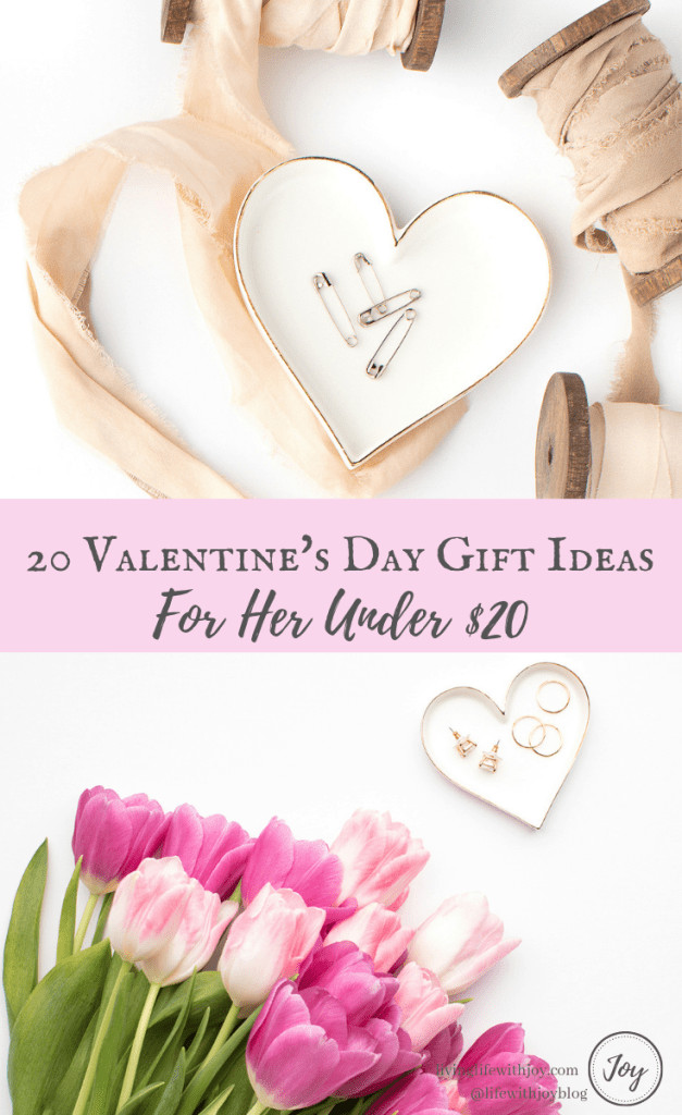 Valentine Gift Ideas Under $20
 20 Valentine’s Day Gift Ideas for Her Under $20