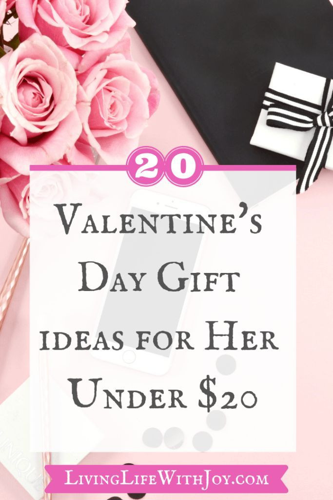 Valentine Gift Ideas Under $20
 20 Valentine’s Day Gift Ideas for Her Under $20