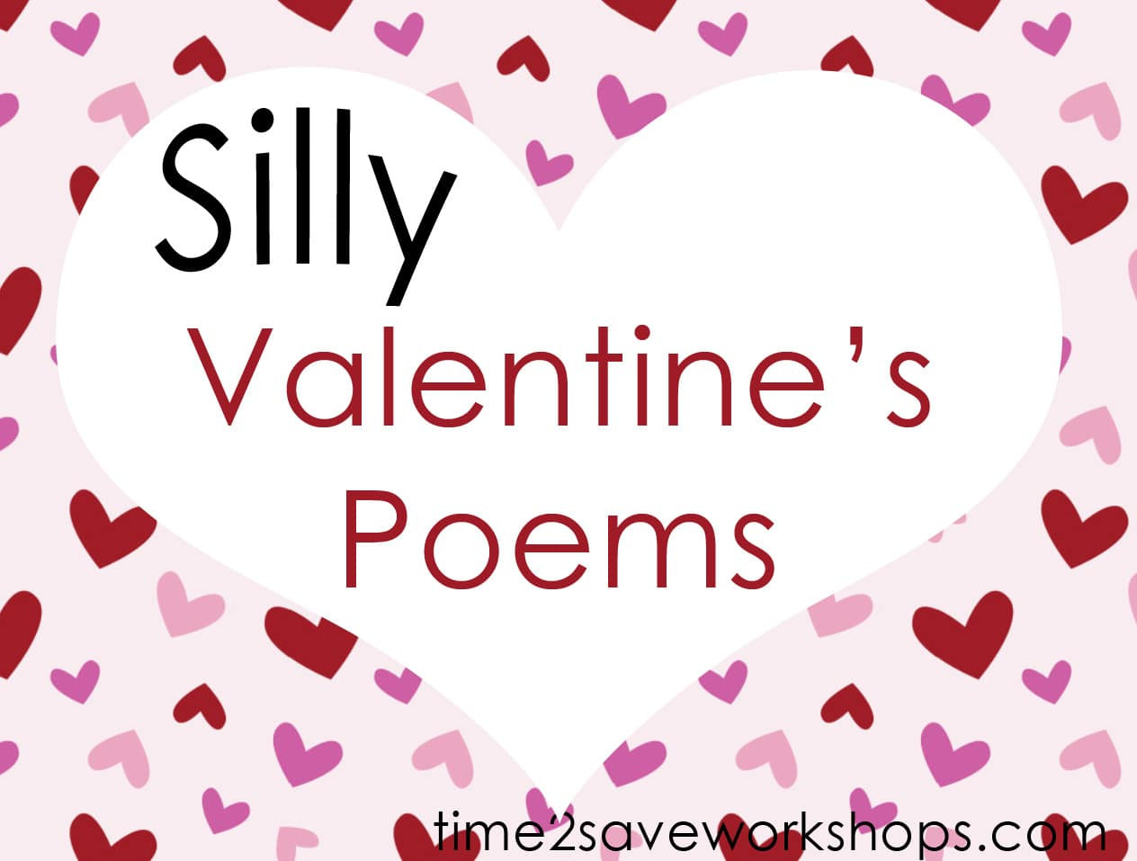 Valentine Quote For Kids
 Silly Poems Valentine s Fun with Words Poems for Children