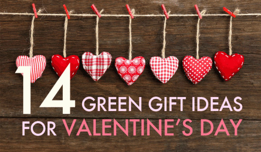 Valentine'S Day Gift Baskets Ideas
 14 Green Gift Ideas For Valentine’s Day