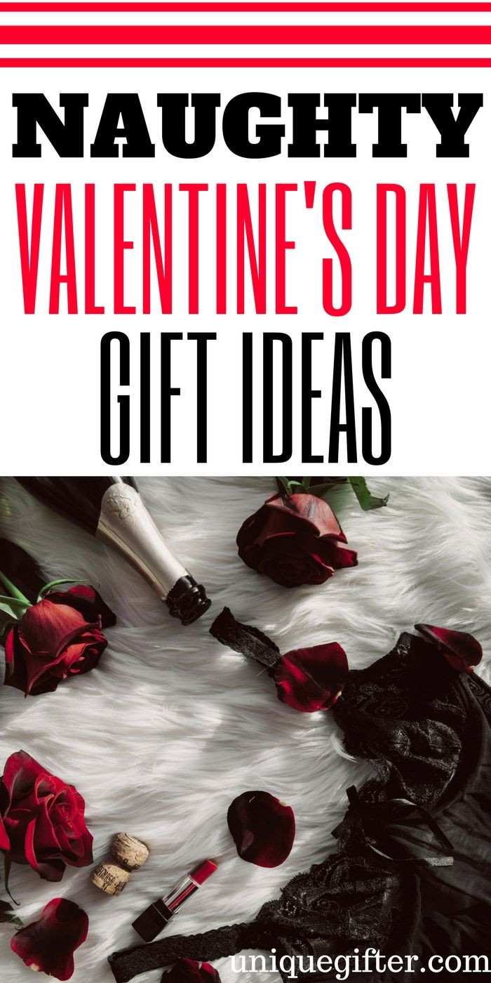 Valentines Gift Ideas For My Wife
 Naughty Valentine’s Day Gifts