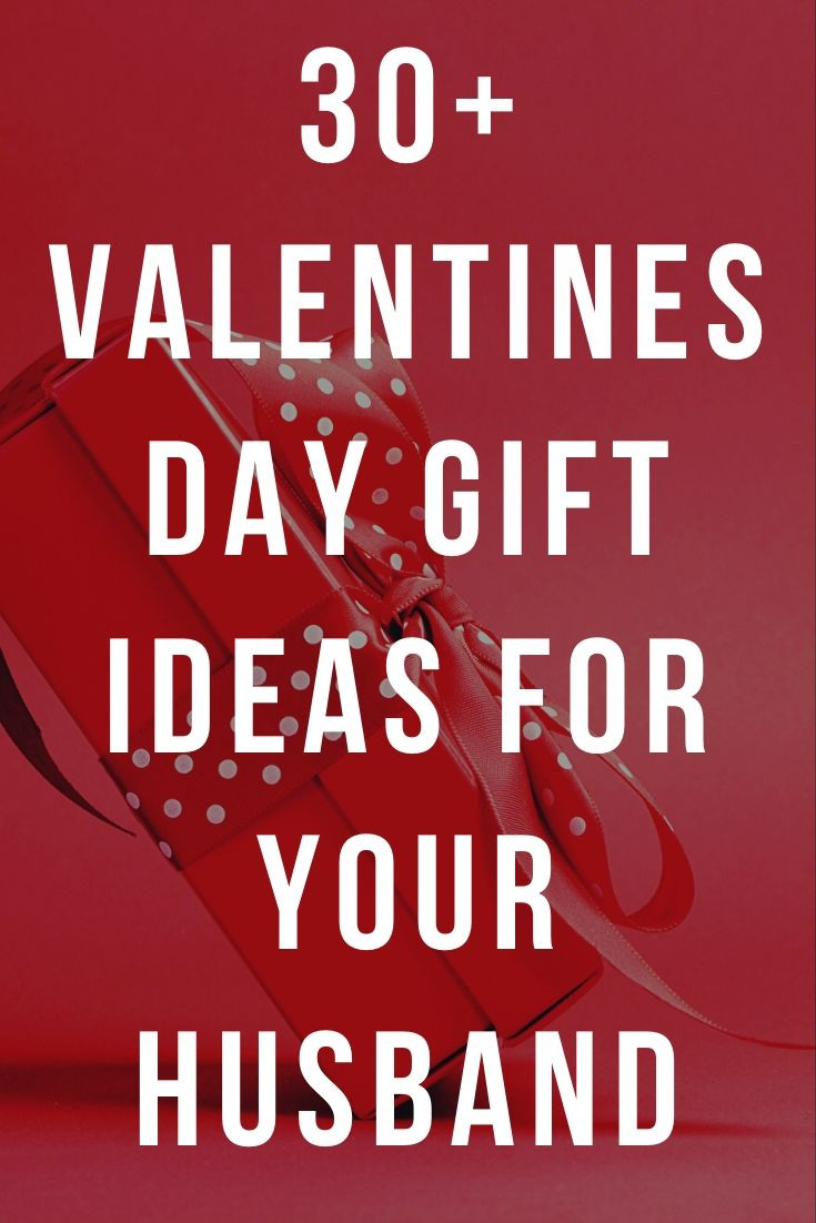 Valentines Gift Ideas For Your Husband
 Best Valentines Day Gifts for Your Husband 30 Unique