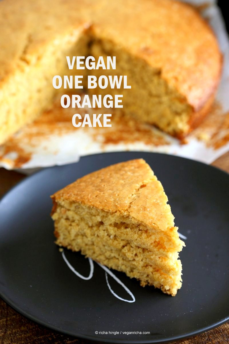 Vegan Cake Recipes Easy
 e Bowl Vegan Orange Cake Vegan Richa