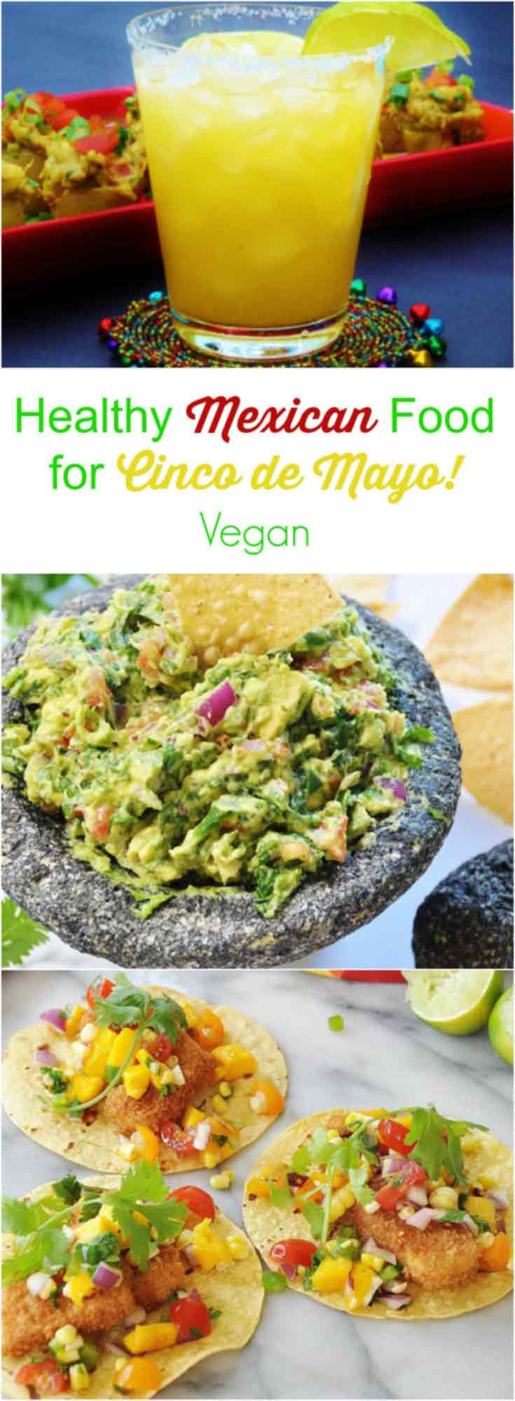 Vegan Cinco De Mayo Recipes
 Healthy Vegan Recipes for Cinco de Mayo Veganosity