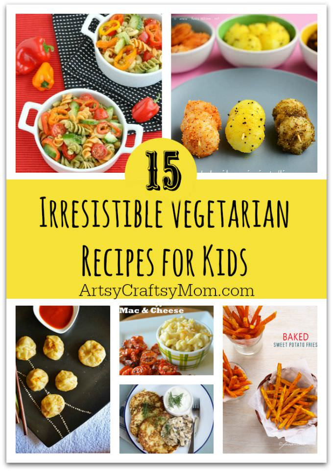 Vegan Dinner Recipes For Kids
 15 Recipes That Will Make Your Kids Love Ve ables