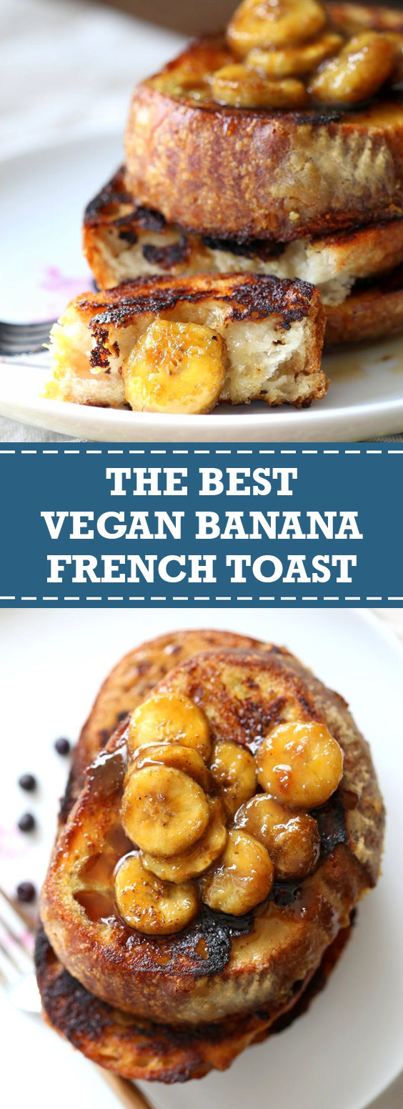 Vegan French Toast Banana
 The Best Vegan Banana French Toast
