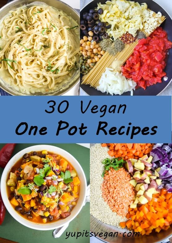 Vegan One Pot Recipes
 30 Vegan e Pot Recipes