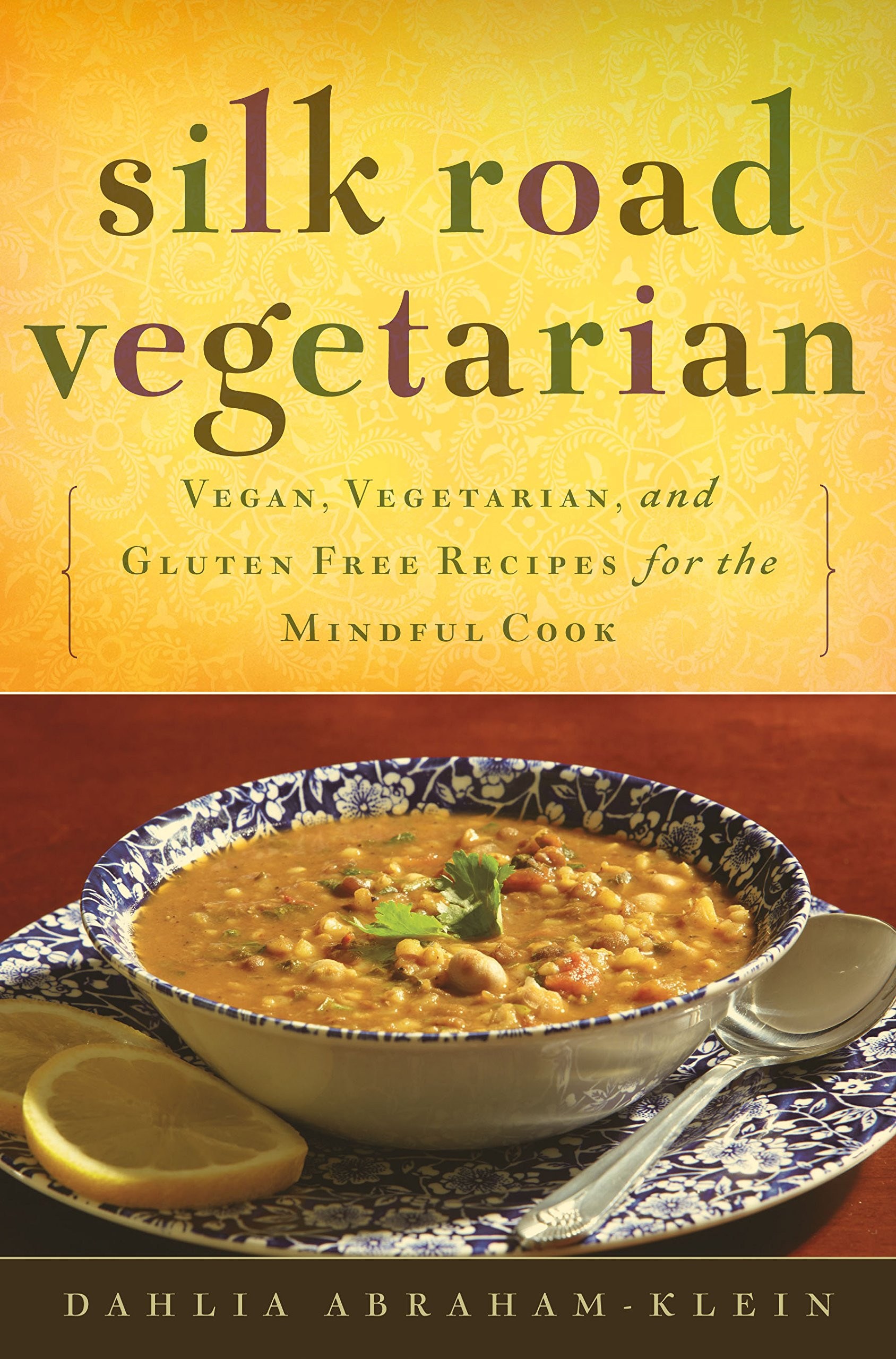Vegetarian And Gluten Free Recipes
 The Greatest Gluten Free Recipes And Vegan Cookbooks That