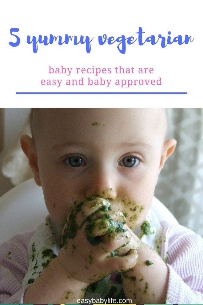 Vegetarian Recipes For Baby
 5 Yummy Ve arian Baby Recipes That Are Easy And Baby