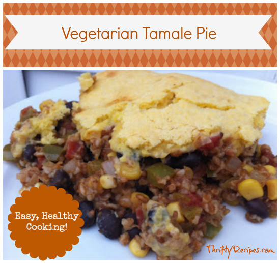 Vegetarian Tamale Pie
 Ve arian Tamale Pie Recipe with Bulgur Wheat Thrifty