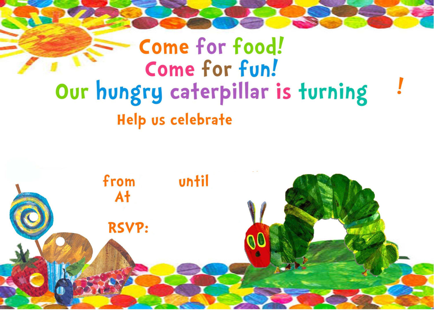 Very Hungry Caterpillar Birthday Invitations
 Free Printable Very Hungry Caterpillar Birthday Invitation