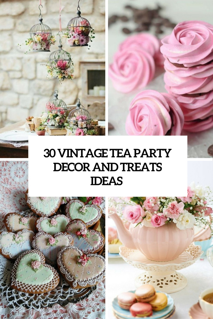 Vintage Tea Party Ideas
 30 Vintage Tea Party Decor And Treats Ideas Shelterness