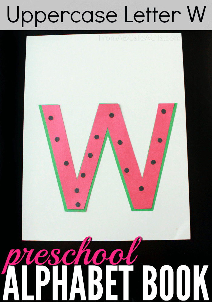 W Crafts For Preschoolers
 Preschool Alphabet Book Uppercase Letter W
