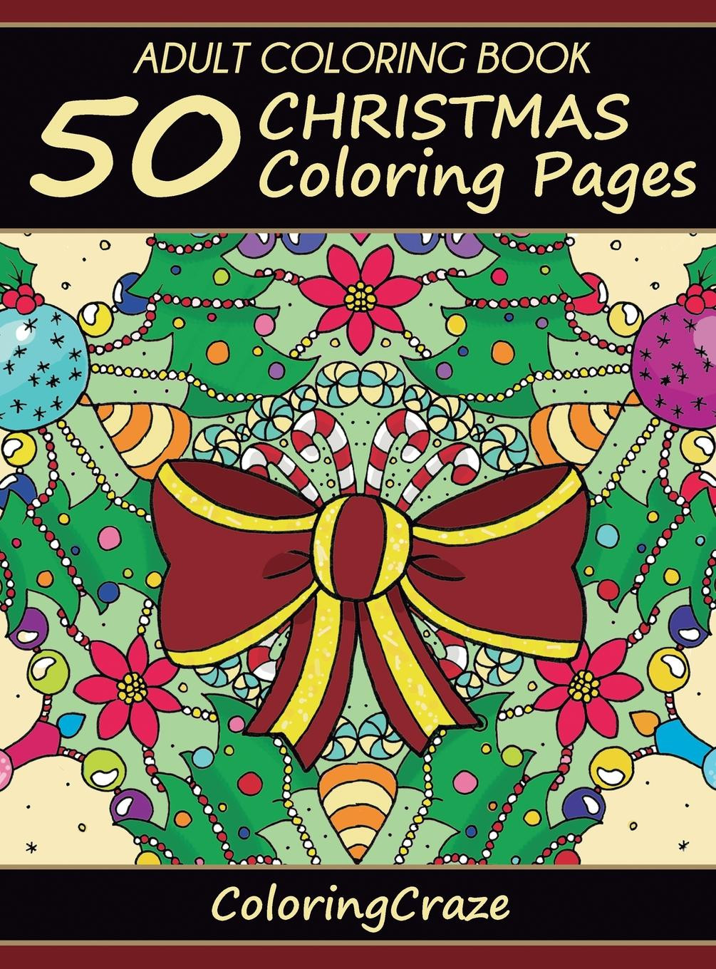 Walmart Adult Coloring Books
 Adult Coloring Book 50 Christmas Coloring Pages