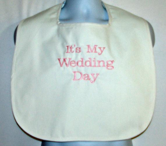 Wedding Gag Gifts
 Adult Bib Gag Gift For Bride My Wedding Day Bachelor Gift