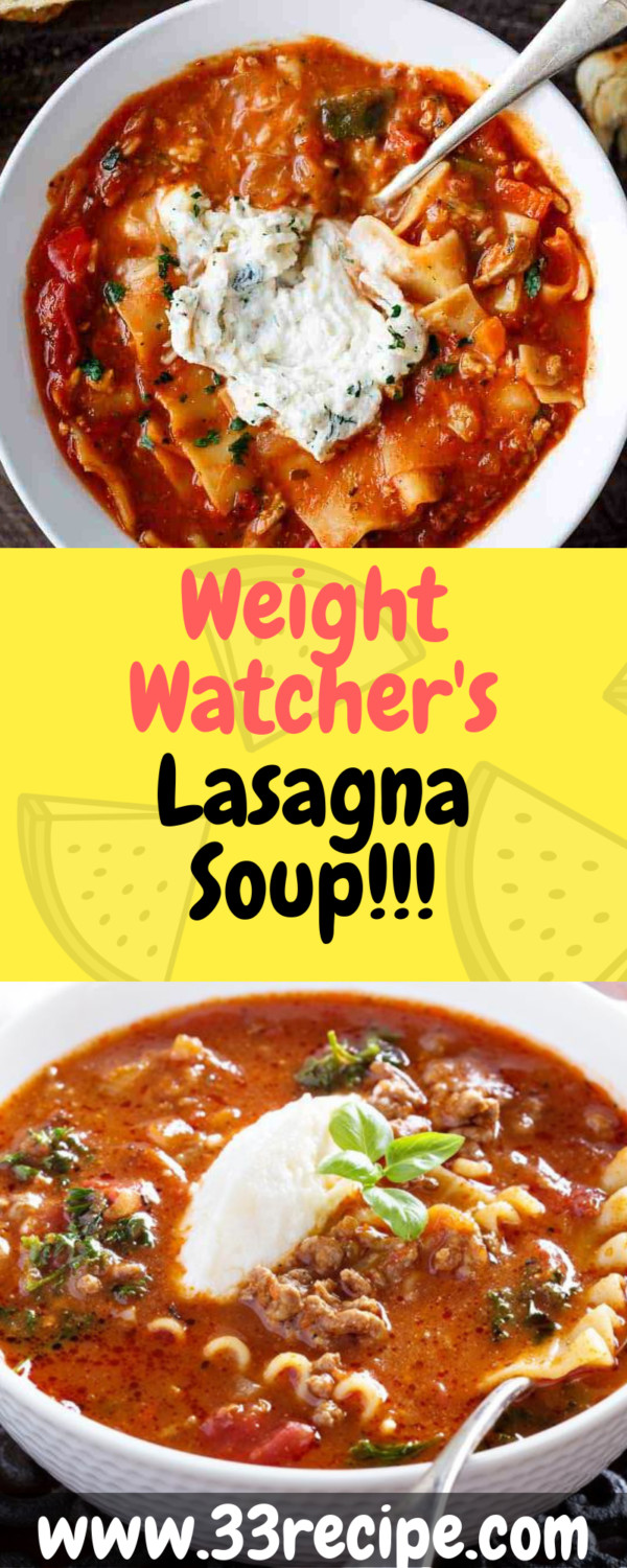 Weight Watchers Lasagna Soup
 Weight Watchers Lasagna Soup 33 Recipe