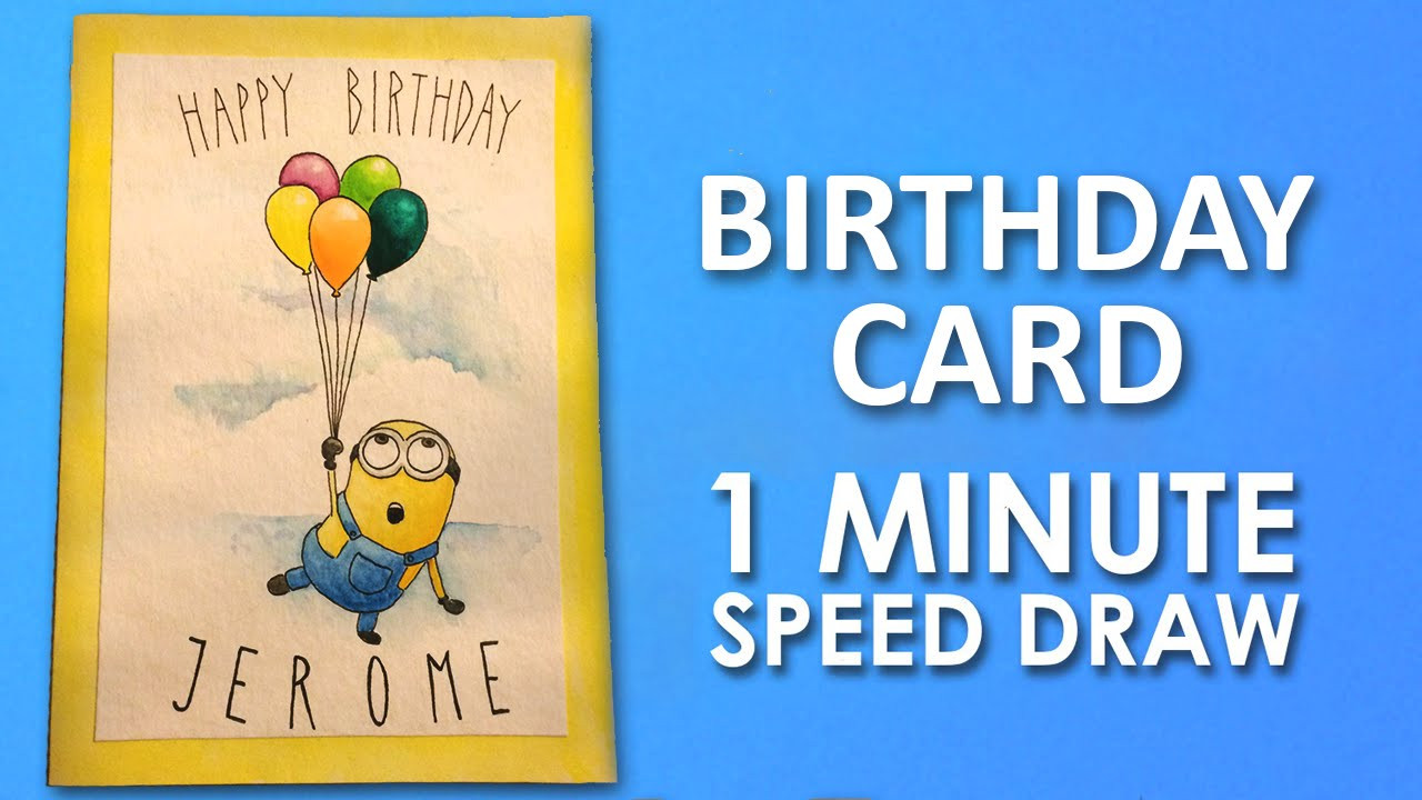 What To Draw On A Birthday Card
 How To Draw Minion Birthday Card Step By Step Learning