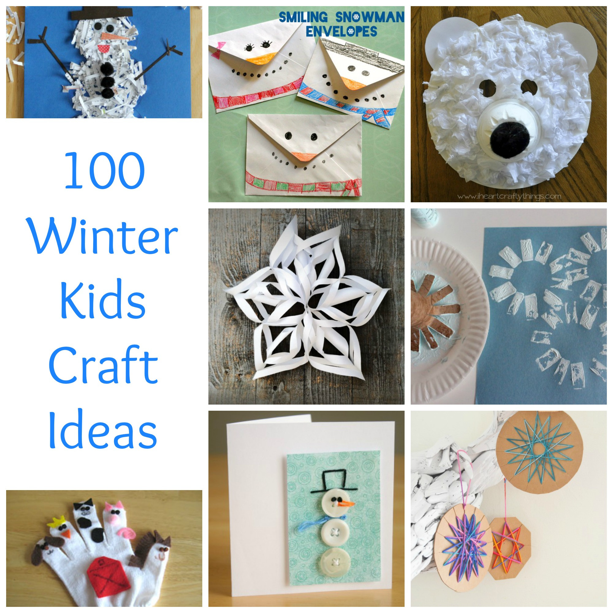 Winter Craft For Kids
 100 Winter Kids Craft Ideas