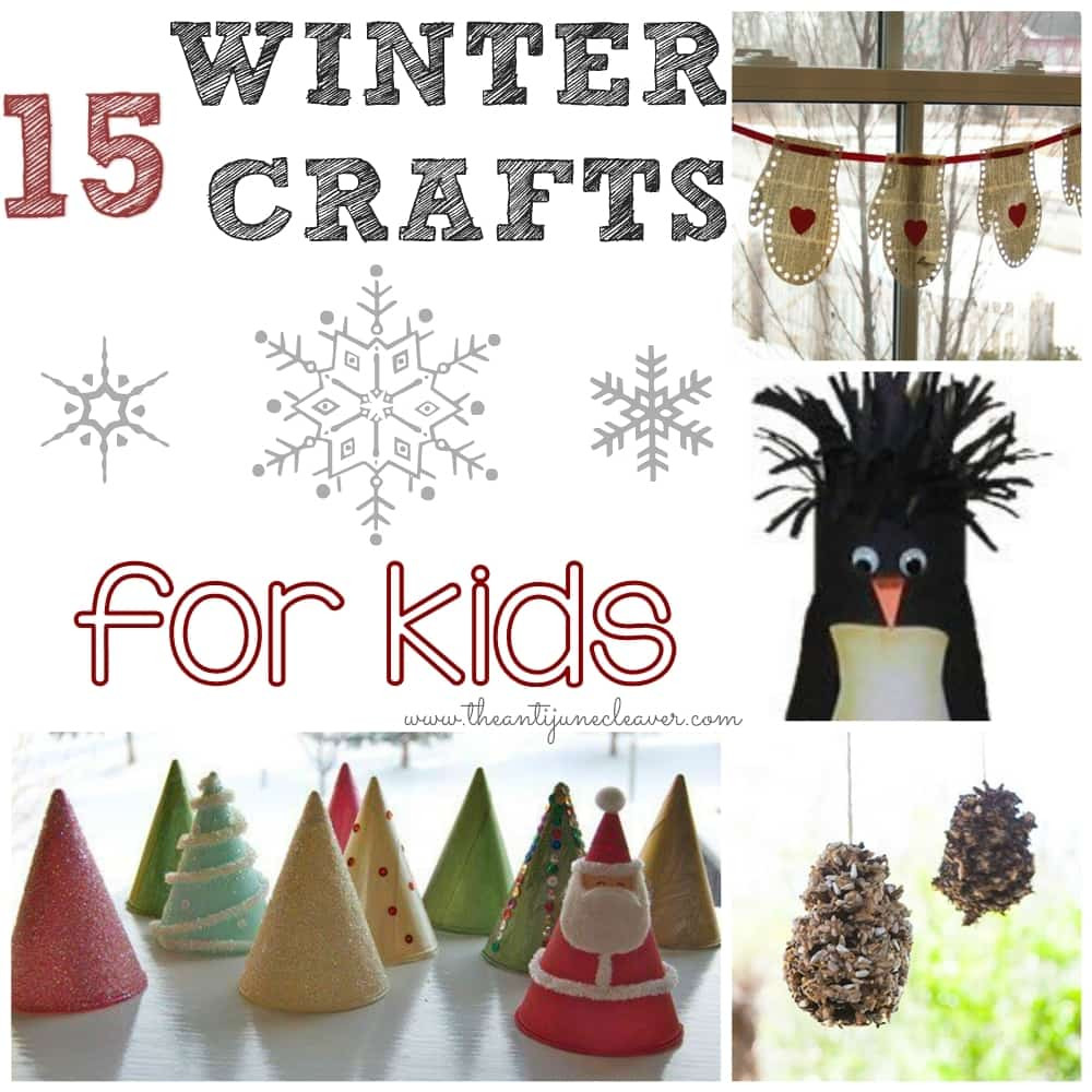 Winter Craft For Kids
 15 Winter Crafts for Kids