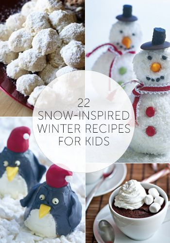 Winter Recipes For Kids
 Snow Inspired Winter Recipes for Kids