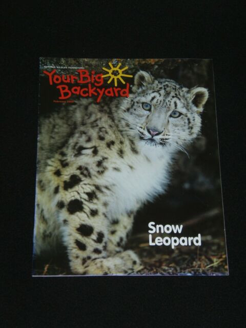 Your Big Backyard Magazine
 Your Big Backyard Magazine February 2006 Snow Leopard