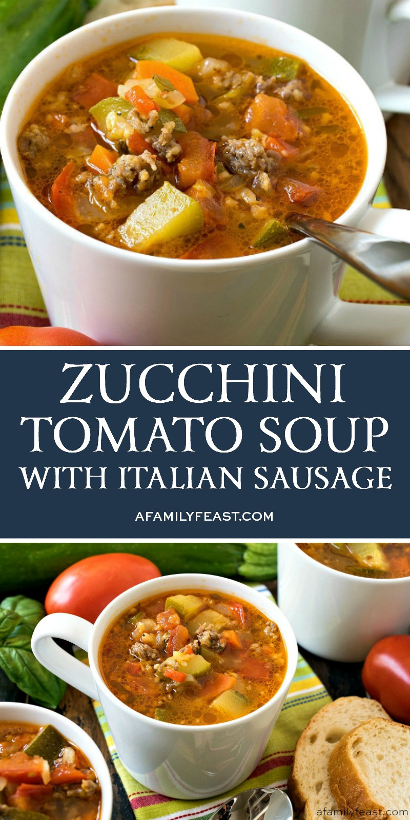 Zucchini Soup Recipes
 Zucchini Tomato Italian Sausage Soup A Family Feast