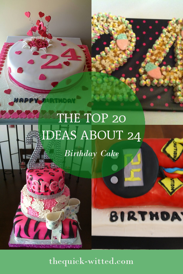 The top 20 Ideas About 24 Birthday Cake - Home, Family, Style and Art Ideas