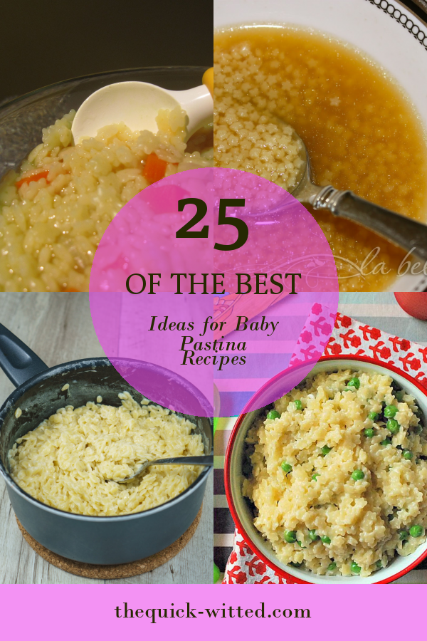 25 Of the Best Ideas for Baby Pastina Recipes - Home, Family, Style and ...