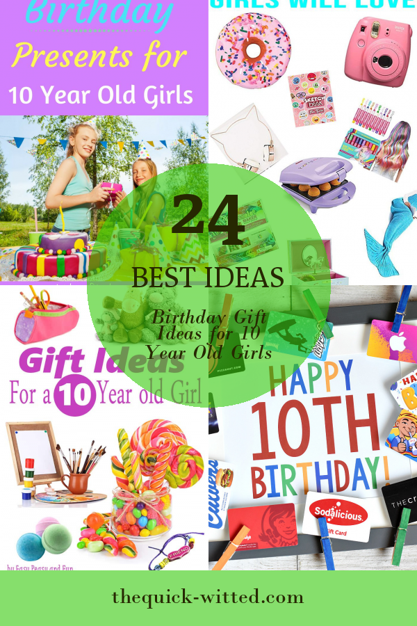 24 Best Ideas Birthday Gift Ideas for 10 Year Old Girls - Home, Family ...