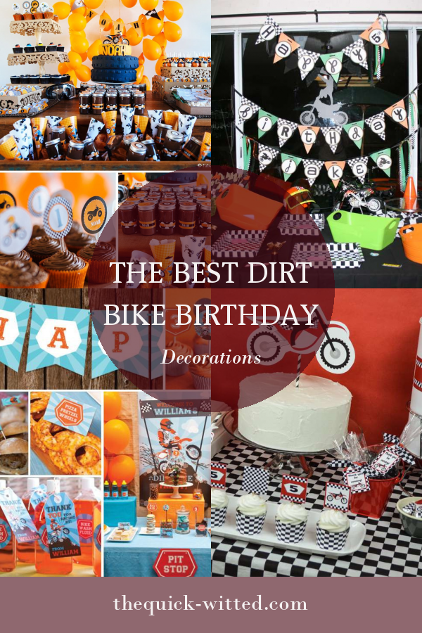 The Best Dirt Bike Birthday Decorations - Home, Family, Style and Art Ideas