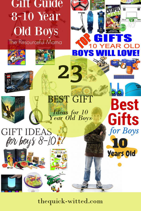 23 Best Gift Ideas for 10 Year Old Boys - Home, Family, Style and Art Ideas